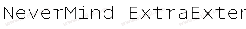NeverMind ExtraExten字体转换